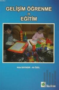 Gelişim Öğrenme ve Eğitim