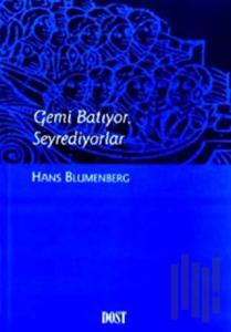 Gemi Batıyor, Seyrediyorlar