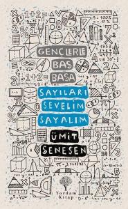 Gençlerle Baş Başa: Sayıları Sevelim Sayalım