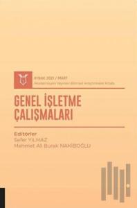Genel İşletme Çalışmaları (AYBAK 2021 Mart)