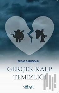 Gerçek Kalp Temizliği