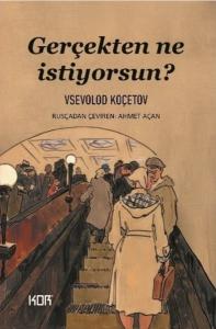 Gerçekten Ne İstiyorsun?