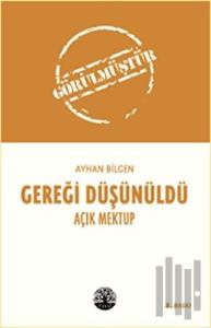 Gereği Düşünüldü