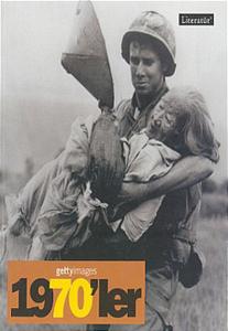 Gettyimages 1970'ler - Fotoğraflarla 20. Yüzyılın Sosyal Tarihi