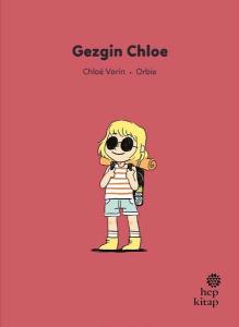Gezgin Chloe - İlk Okuma Hikayeleri