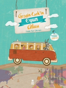 Gezgin Eşek’in Oyun Atlası (Harita Hediyeli) (Ciltli)