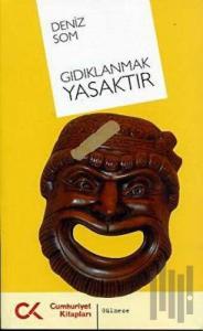 Gıdıklanmak Yasaktır