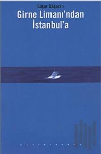 Girne Limanı’ndan İstanbul’a