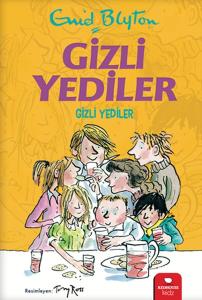Gizli Yediler - Gizli Yediler 1. Kitap