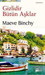 Gizlidir Bütün Aşklar