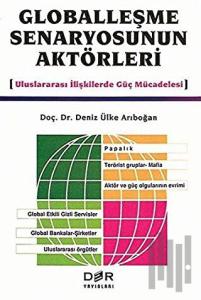 Globalleşme Senaryosunun Aktörleri