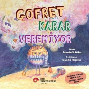 Gofret Karar Veremiyor - Amerikan Psikoloji Derneği (APA) Duygusal Gelişim Serisi