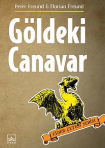 Göldeki Canavar (Ciltli)