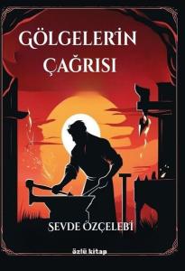 Gölgelerin Çağrısı