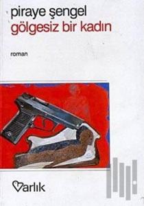 Gölgesiz Bir Kadın