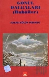 Gönül Dalgaları (Rubailer)