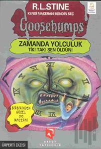Goosebumps Zamanda Yolculuk Tik! Tak! Sen Öldün!