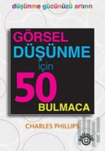 Görsel Düşünme İçin 50 Bulmaca
