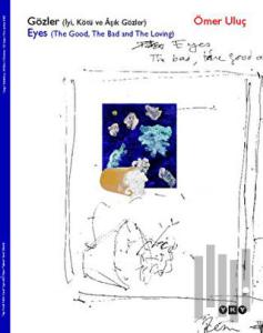 Gözler (İyi, Kötü ve Aşık Gözler)
