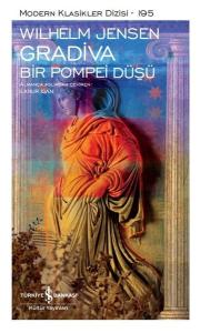 Gradiva - Bir Pompei Düşü - Modern Klasikler 195 (Ciltli)