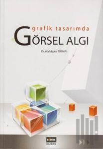 Grafik Tasarımda Görsel Algı