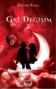 Gri: Değişim-2