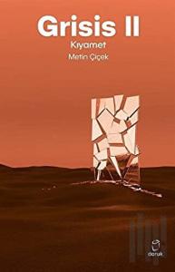 Grisis 2 - Kıyamet