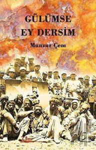 Gülümse Ey Dersim