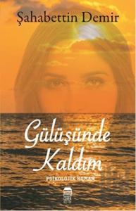 Gülüşünde Kaldım