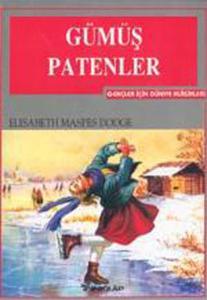Gümüş Patenler-Gençler İçin