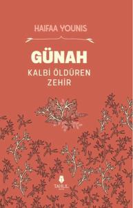 Günah Kalbi Öldüren Zehir