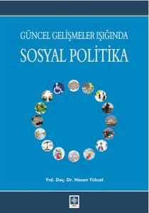 Güncel Gelişmeler Işığında Sosyal Politika