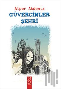 Güvercinler Şehri
