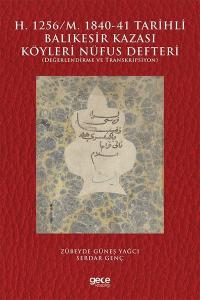 H.1256-M. 1840-41 Tarihli Balıkesir Kazası Köyleri Nüfus Defteri