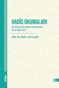 Hadis Okumaları - Ebu Davuda Göre Medarul - İslam Nitelikli Dokuz Hadis-i Şerif