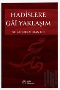 Hadislere Gai Yaklaşım