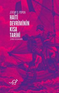 Haiti Devriminin Kısa Tarihi