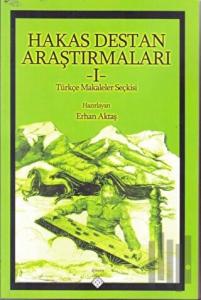 Hakas Destan Araştırmalar - 1
