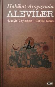 Hakikat Arayışında Aleviler (Ciltli)