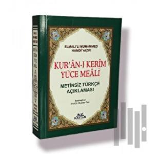 Haktan Yayınları Çanta Boy Metinsiz Yüce Meal
