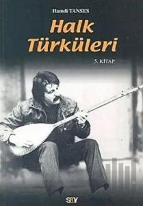Halk Türküleri 5