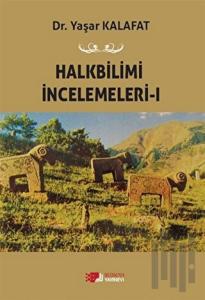 Halkbilimi İncelemeleri-ı