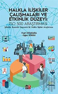 Halkla İlişkiler Çalışmaları ve Etkinlik Düzeyi: ISO 500 Araştırması