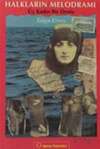 Halkların Melodramı