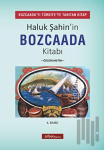Haluk Şahin'in Bozcaada Kitabı