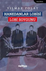 Hanedanlar Lobisi - Lobi Soygunu