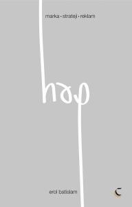 Hap: Marka - Strateji - Reklam