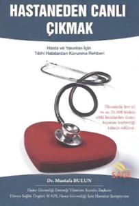 Hastaneden Canlı Çıkmak