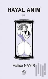 Hayal Anım