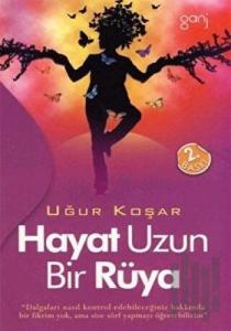 Hayat Uzun Bir Rüya